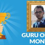 Guru Of The Month- Bipul Singh Thakur