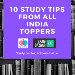 10 Study Tips from All India Toppers