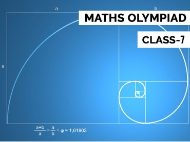 Maths Olympiad Preparation for Class 7 Maths Olympiad Preparation for Class 7