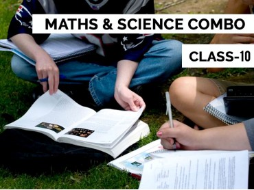 Maths-Science Combo for Class 10