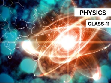 Physics for Class 11
