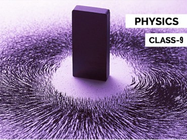 Physics for Class 9
