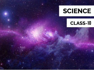 Science for Class 10