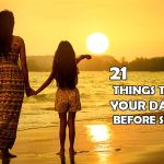 21 things to teach your daughter before she turns 21